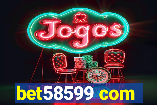bet58599 com